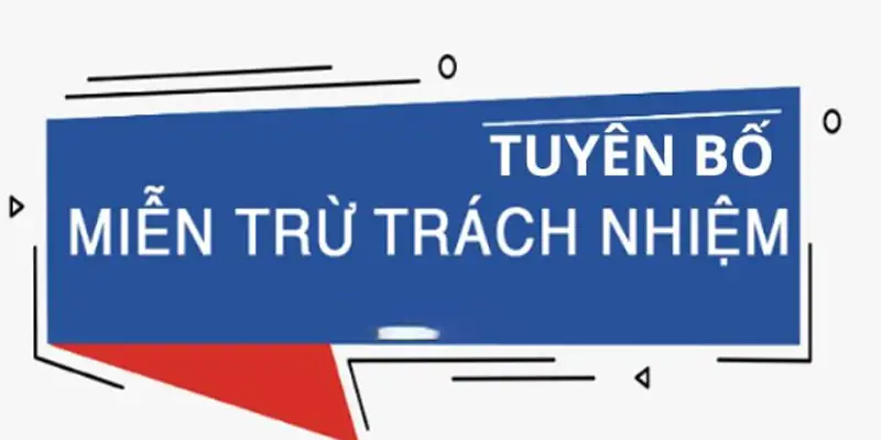 Ý nghĩa của việc tuyên bố miễn trừ trách nhiệm của Thabet 