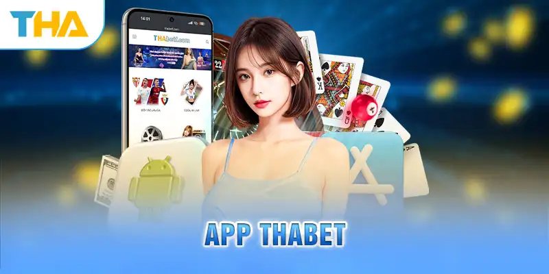 Tải App Thabet